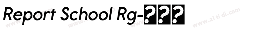 Report School Rg字体转换 Report School Rg字体转换